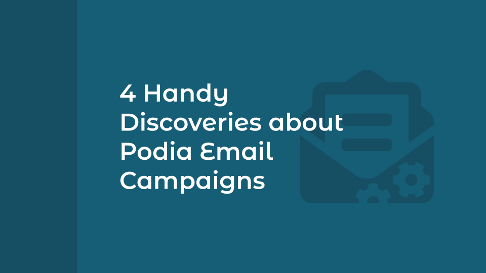 4 Handy Discoveries about Podia Email Campaigns