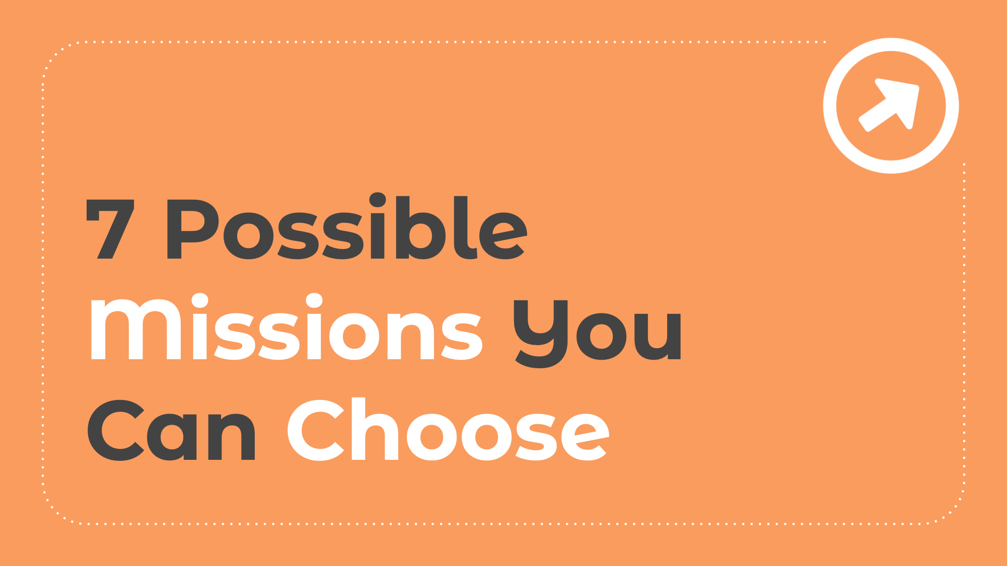 2.3: 7 Possible Missions You Can Choose